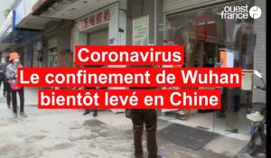 Coronavirus: le confinement de Wuhan bientôt levé en Chine