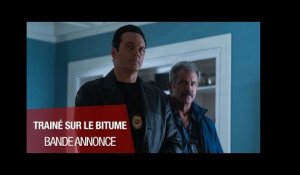 Traîné sur le bitume (Dragged Across Concrete) - Bande annonce VOST