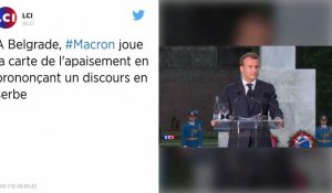Pour se faire pardonner, Emmanuel Macron prononce un discours en serbe