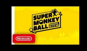 Super Monkey Ball: Banana Blitz HD - Announcement Trailer - Nintendo Switch