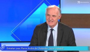 "Le cours de Bourse de Saint-Gobain s'améliore" Pierre-André de Chalendar