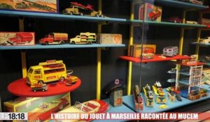L'histoire du jouet à Marseille racontée au Mucem