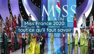Miss France 2020: tout ce qu'il faut savoir