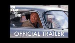No Time To Die - Official Trailer - In cinemas April 2