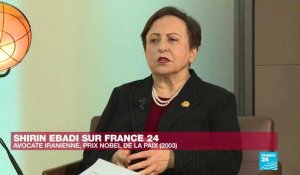 Shirin Ebadi : "La répression en Iran est inédite depuis 40 ans"