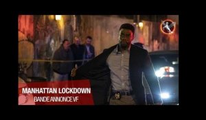 Manhattan Lockdown - Bande-annonce VF