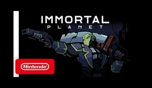 Immortal Planet - Launch Trailer - Nintendo Switch