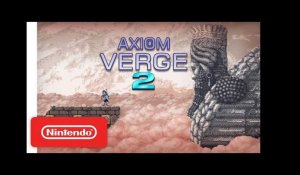 Axiom Verge 2 - Announcement Trailer - Nintendo Switch