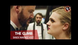 THE CLIMB - Bande-annonce VOST