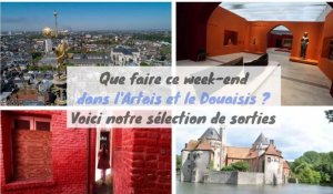 Que faire ce week-end dans l'Artois et le Douaisis ?