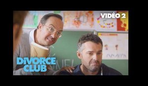 DIVORCE CLUB - Vidéo 2