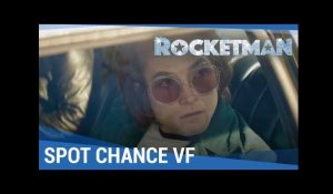 ROCKETMAN - Spot Chance VF [Au cinéma le 29 mai]