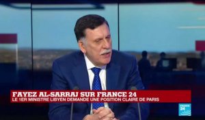 Le Premier ministre libyen, Fayez al-Sarraj, appelle la France à "clarifier sa position"