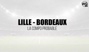 Lille-Bordeaux : la compo probable des Girondins