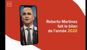 Roberto Martinez fait le bilan de l'année 2020