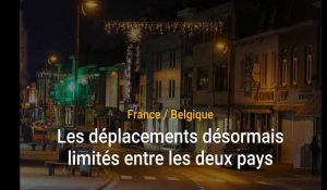France - Belgique : les déplacements désormais limités entre les deux pays