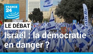 Israël : la démocratie en danger ?