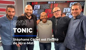 Stéphane Collet, ancien milieu de terrain de L'OGC Nice est l'invité de Gym Tonic