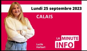 Calais: La Minute de l’info de Nord Littoral du lundi 25 septembre