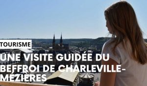 Une visite guidée du beffroi de Charleville-Mézières