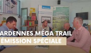 Emission spéciale pour l'Ardennes Méga Trail qui a lieu du 23 au 24 juin 