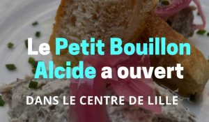 Le Petit Bouillon Alcide a ouvert dans le passage Alcide à Lille