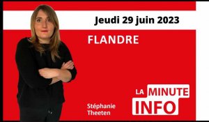 La Minute de l'Info du Journal des Flandres du jeudi 29 juin