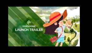 Dordogne - Launch Trailer