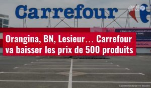VIDÉO. Orangina, BN, Lesieur… Carrefour va baisser les prix de 500 produits