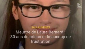 Meurtre de Laura Bernard à Sallaumines : l'accusé condamné à 30 ans de prison