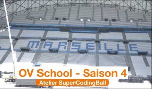 OV School saison 4 (Atelier SuperCodingBall) - Orange Digital Center 