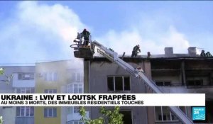 Guerre en Ukraine : frappes nocturnes sur Lviv et Loutsk, dans l'ouest du pays