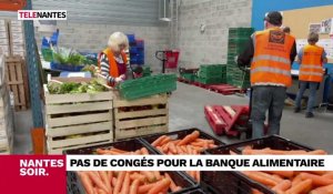 Le JT du 3 août : pas de vacances pour la Banque alimentaire, du travail pour le FC Nantes et La Baule swingue