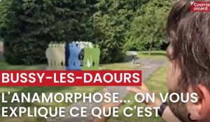 L'anamorphose de Bussy-les-Daours: qu'est-ce que c'est?