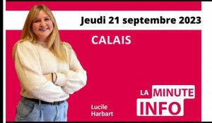 Calais: La Minute de l’info de Nord Littoral du jeudi 21 septembre