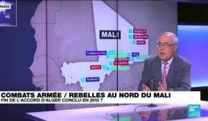 Combats dans le Nord Mali : fin de l'accord d'Alger conclu en 2015 ?