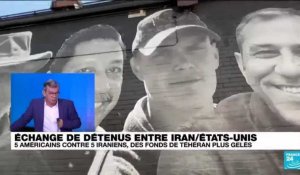 Echange de détenus entre l'Iran et les Etats-Unis : 5 Américains contre 5 Iraniens