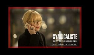 LA SYNDICALISTE | Spot 30 secondes