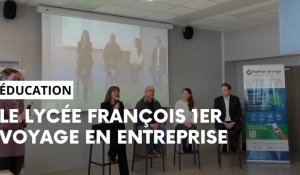 Voyage au coeur de l'entreprise pour le lycée François-Ier à Vitry-le-François