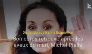 Disparition de Karine Esquivillon : son mari Michel Pialle est passé aux aveux