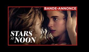 STARS AT NOON | Bande-annonce