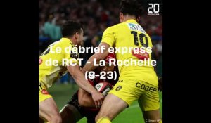 Le débrieff express de RC Toulon - Stade Rochelais (8-23)