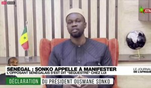 Ousmane Sonko appelle les Sénégalais à se lever "comme un seul homme" contre le pouvoir