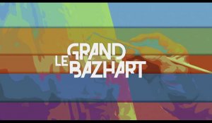 LE GRAND BAZHART - Sophie Tal Men
