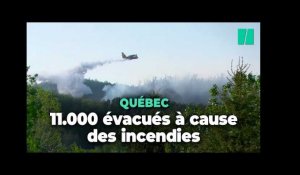 Les incendies au Québec provoquent l’évacuation de 11.000 personnes