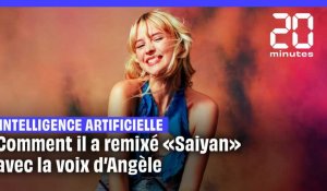 Comment ce jeune artiste a remixé «Saiyan» avec la voix d’Angèle et fait le tube de l'été