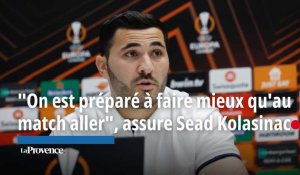 Atalanta-OM : "On est préparé à faire mieux qu'au match aller", assure Sead Kolasinac