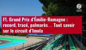VIDÉO. F1. Grand Prix d’Émilie-Romagne : record, tracé, palmarès… Tout savoir sur le circu