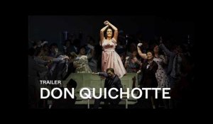 [TRAILER] DON QUICHOTTE de Jules Massenet