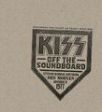 KISS Off The Soundboard: Live In Des Moines